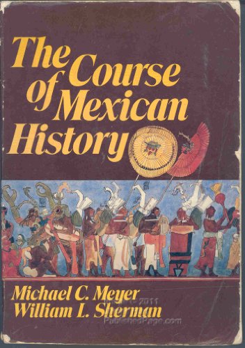 Beispielbild fr Course of Mexican History zum Verkauf von HPB-Ruby