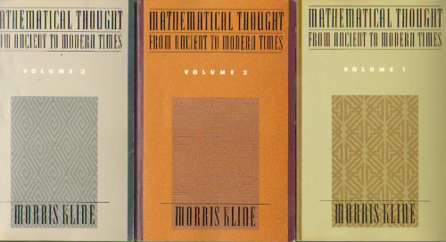 Mathematical Thought from Ancient to Modern Times (3 Volume Set) (9780195024661) by Kline, Morris