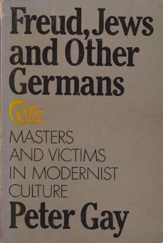 Imagen de archivo de Freud, Jews and Other Germans: Masters and Victims in Modernist Culture a la venta por Wonder Book