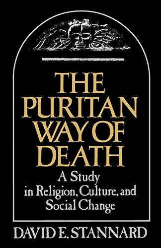 9780195025217: The Puritan Way of Death: A Study in Religion, Culture, and Social Change: 573 (Galaxy Books)
