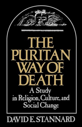 9780195025217: The Puritan Way of Death: A Study in Religion, Culture, and Social Change: 573 (Galaxy Books)