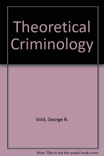Stock image for Theoretical Criminology 2nd Edition for sale by Half Price Books Inc.