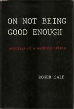 On Not Being Good Enough: Writings of a Working Critic