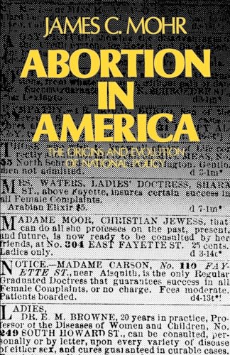 Beispielbild fr Abortion in America : The Origins and Evolution of National Policy zum Verkauf von Better World Books