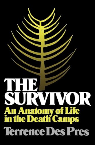 Stock image for The Survivor: An Anatomy of Life in the Death Camps for sale by Ground Zero Books, Ltd.