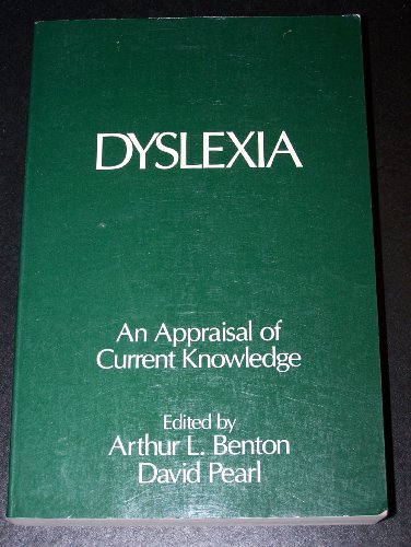 Beispielbild fr Dyslexia : An Appraisal of Current Knowledge zum Verkauf von Better World Books: West