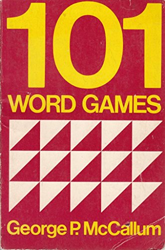 101 Word Games (Resource Books for Teachers of Young Students) (9780195027426) by McCallum, George P.