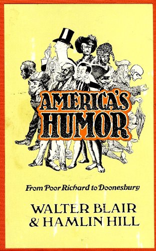 Beispielbild fr America's Humor : From Poor Richard to Doonesbury zum Verkauf von Better World Books: West