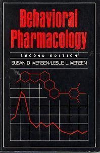 9780195027792: Behavioural Pharmacology