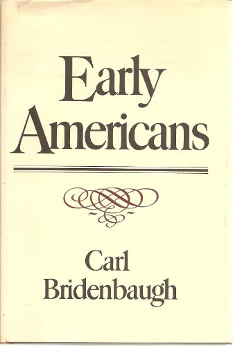 

Early Americans (signed) [signed] [first edition]