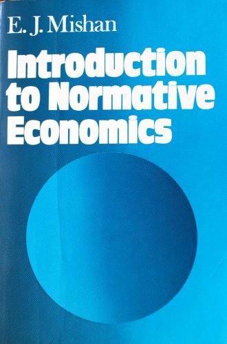 Beispielbild fr Introduction to Normative Economics zum Verkauf von Better World Books