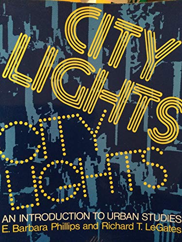Stock image for City Lights: An Introduction to Urban Studies for sale by Wonder Book