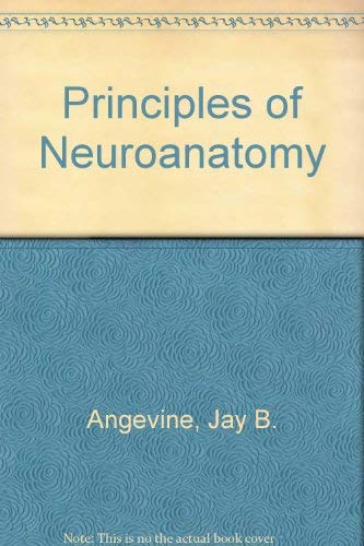 Principles of neuroanatomy