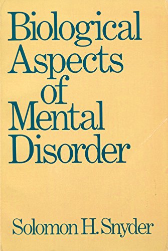 Stock image for Biological Aspects of Mental Disorder for sale by Wonder Book