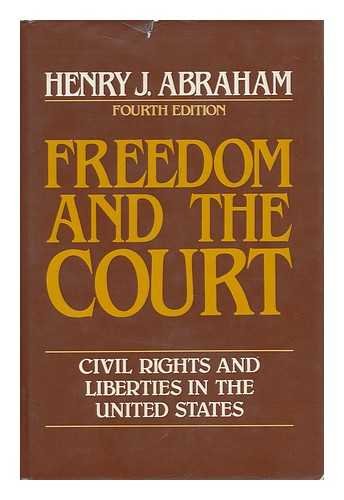 9780195029604: Freedom and the Court: Civil Rights and Liberties in the United States