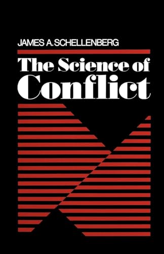 Beispielbild fr The Science of Conflict zum Verkauf von Better World Books