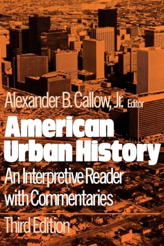 Beispielbild fr American Urban History: An Interpretive Reader with Commentaries zum Verkauf von Wonder Book