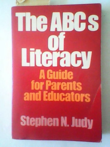 9780195029888: The ABC's of Literacy