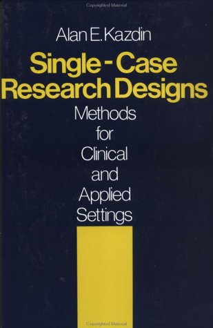 Stock image for Single-Case Research Designs : Methods for Clinical and Applied Settings for sale by Better World Books: West