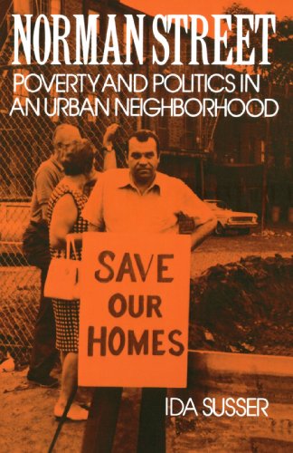 Imagen de archivo de Norman Street: Poverty and Politics in an Urban Neighborhood a la venta por Wonder Book