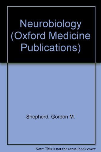 9780195030556: Neurobiology (Oxford Medicine Publications)