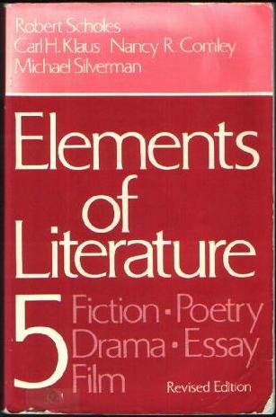 Stock image for Elements of literature 5: Fiction, poetry, drama, essay, film for sale by Irish Booksellers