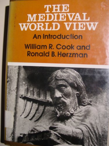 9780195030891: The Medieval World View: An Introduction
