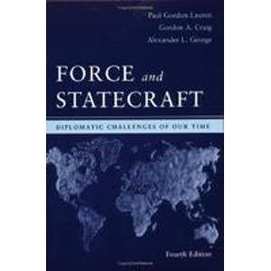 Imagen de archivo de Force and Statecraft: Diplomatic Problems of Our Time a la venta por SecondSale