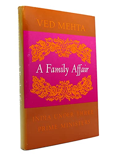 Beispielbild fr A Family Affair : India under Three Prime Ministers zum Verkauf von Better World Books