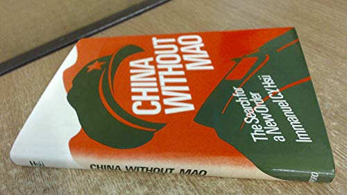 Beispielbild fr China Without Mao : The Search for a New Order zum Verkauf von Better World Books