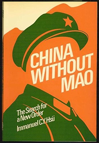 Beispielbild fr China Without Mao : The Search for a New Order zum Verkauf von Better World Books