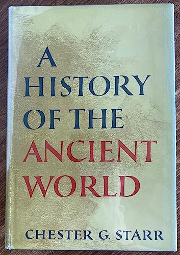 Beispielbild fr A History of the Ancient World zum Verkauf von Better World Books