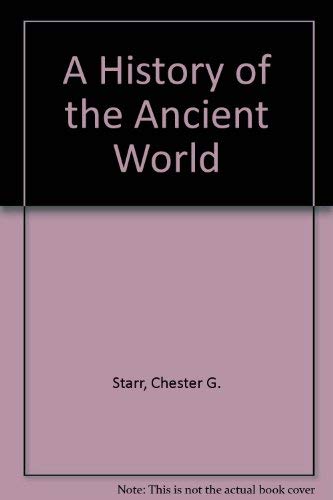 Imagen de archivo de A History of the Ancient World a la venta por Better World Books