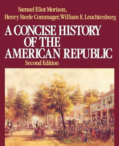 Beispielbild fr A Concise History of the American Republic: Single Volume zum Verkauf von BooksRun