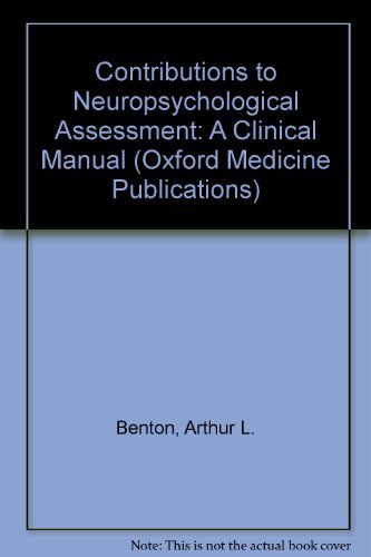 9780195031928: Contributions to Neuropsychological Assessment: A Clinical Manual