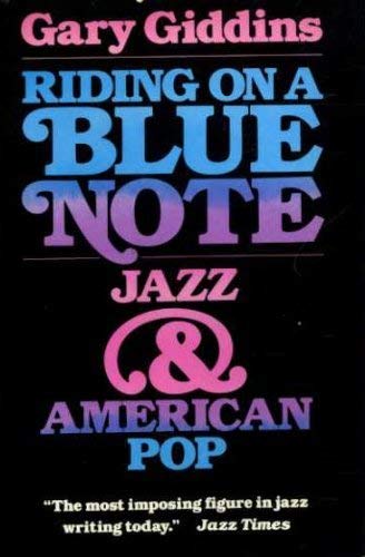 Imagen de archivo de Riding on a Blue Note: Jazz and American Pop (Galaxy Books) a la venta por Henry E. Lehrich