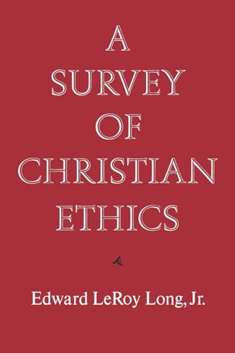 9780195032420: A Survey of Christian Ethics