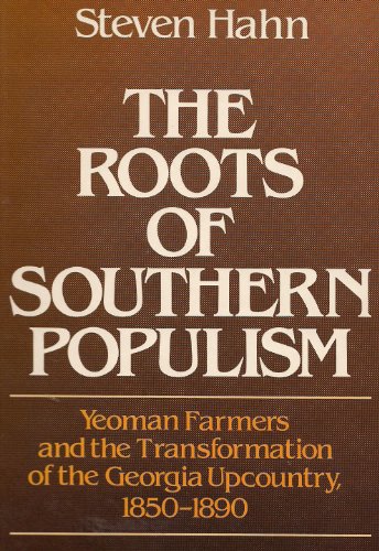 Stock image for Roots of Southern Populism for sale by ThriftBooks-Dallas