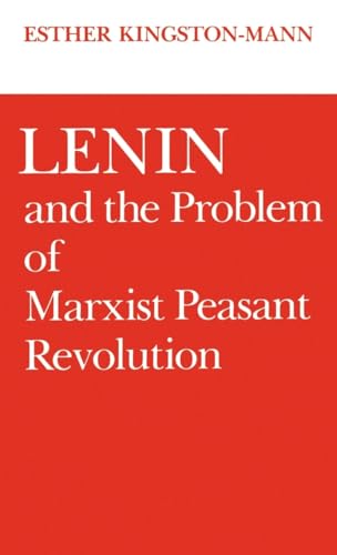 Stock image for Lenin and the Problem of Marxist Peasant Revolution for sale by ThriftBooks-Atlanta