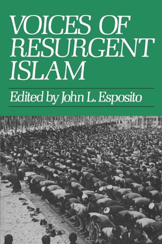 9780195033403: Voices of Resurgent Islam