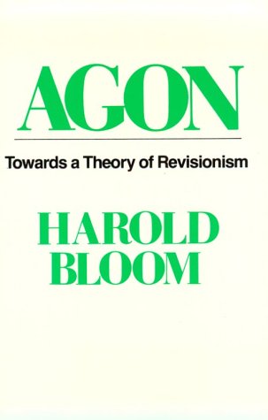 9780195033540: Agon: Towards a Theory of Revisionism (Galaxy Books)