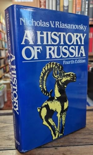 A History of Russia, 4th Edtion (9780195033618) by Riasanovsky, Nicholas Valentine