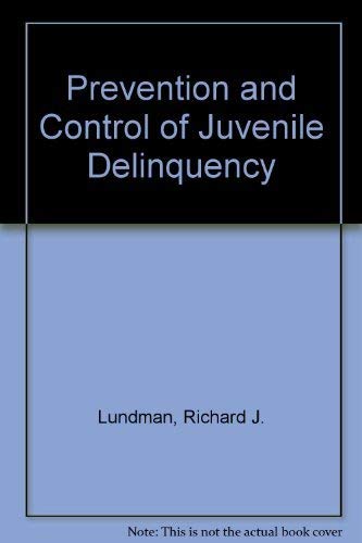 9780195034516: Prevention and Control of Juvenile Delinquency