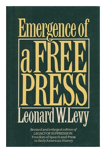 Stock image for Emergence of a Free Press for sale by Bingo Used Books