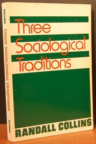 9780195035193: Three Sociological Traditions