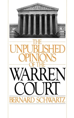 Stock image for The Unpublished Opinions of the Warren Court for sale by Irish Booksellers