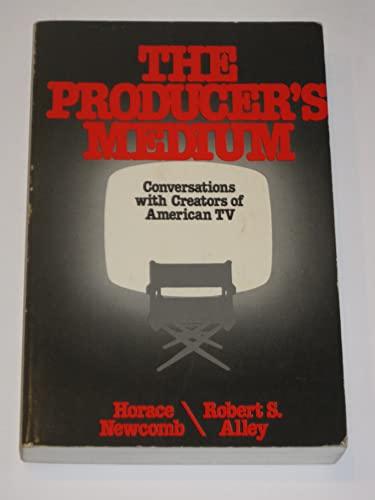 9780195035834: The Producer's Medium: Conversations with Creators of American TV (Gb 786)