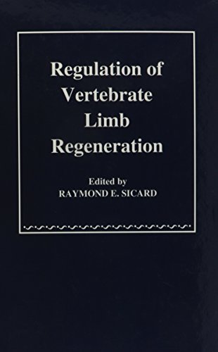 Stock image for Regulation of Vertebrate Limb Regeneration for sale by Books From California