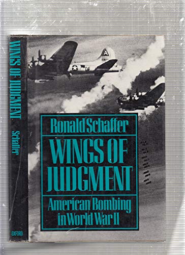 Beispielbild fr Wings of Judgment : American Bombing in World War II zum Verkauf von Better World Books