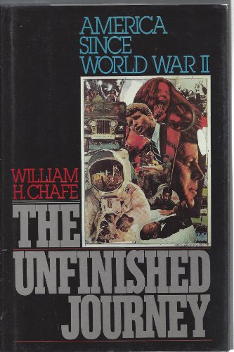 Beispielbild fr The Unfinished Journey: America Since World War II zum Verkauf von ThriftBooks-Dallas